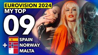 Eurovision 2024  My Top 9 NEW 🇪🇸 Spain  🇳🇴 Norway  🇲🇹 Malta [upl. by Dorfman248]