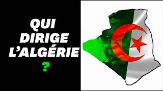 Qui dirige lAlgérie aujourdhui [upl. by Tuchman]