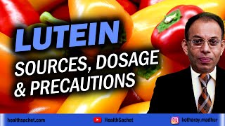 LUTEIN Sources Dose Precautions amp Toxicity [upl. by Keegan]