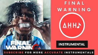 NLE Choppa  Final Warning Instrumental  Official Instrumental  MP3 Download [upl. by Hayikat]