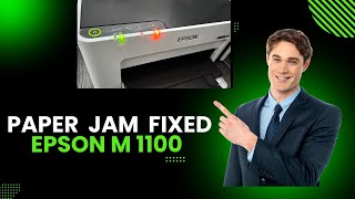 EPSON M1100 PRINTER PAPER JAM ERROR How to Fix Epson Printer Paper Jam [upl. by Hemphill462]