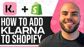 How To Add Klarna To Shopify 2024 StepByStep [upl. by Lyns48]