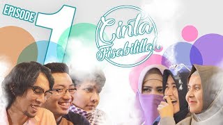 CINTA FISABILILLAH Eps 1  Web Series Inspirasi ENG SUB IND SUB [upl. by Decato]