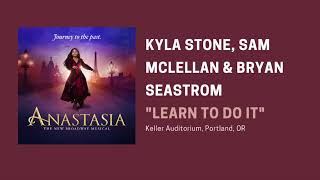 quotLearn to Do Itquot Anastasia Tour  Kyla Stone Sam Mclellan amp Bryan Seastrom [upl. by Adnohsel102]