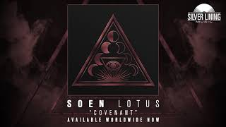 SOEN  Covenant Official Audio [upl. by Waddle]