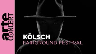 Kölsch  Fairground Festival 2023  ARTE Concert [upl. by Hedgcock881]