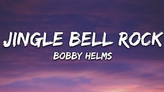 Bobby Helms  Jingle Bell Rock Lyrics [upl. by Harad]