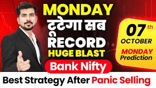 Monday  Bank Nifty Jackpot Prediction and Nifty Analysis for  07 October  Tomorrow Video [upl. by Ydnas]