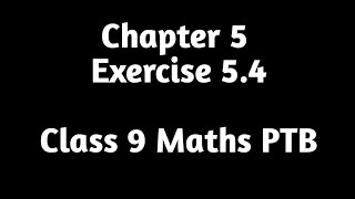 Chapter 5 Factorization Class 9 Maths PTBExercise 54 Complete [upl. by Lunette148]