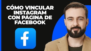 Cómo Vincular Una Cuenta De Instagram A Una Página De Facebook [upl. by Weed]