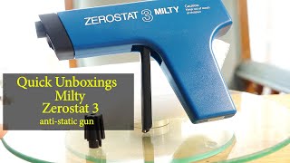 Milty zerostat III unboxing  opening my new zerostat antistatic device [upl. by Ysac]