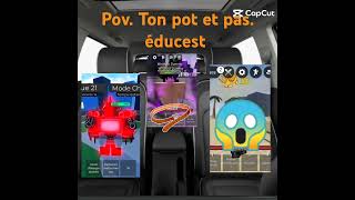 POV Ton pot et pas éducest [upl. by Trudy]