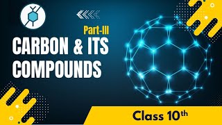 🔬 Carbon amp Its Compounds  L3  10th Board ncert subjective chemistry [upl. by Illa]