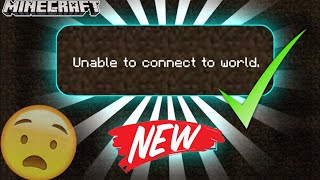 How To Fix Unable To Connect To World Problem Minecraft  Unable To Connect To World Fixed 100 MCPE [upl. by Balduin362]