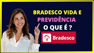 O que significa Bradesco vida e previdência [upl. by Elocn394]