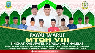 Pawai Taaruf MTQH KeVIII Kabupaten Kepulauan Anambas [upl. by Augie]