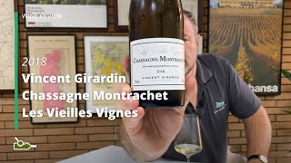 Wine Review Vincent Girardin Chassagne Montrachet Les Vieilles Vignes 2018 [upl. by Ttirrej654]