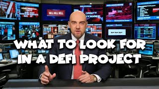 What to Look For in a DeFi Project [upl. by Ettennaej]