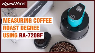 Tutorial Measuring Coffee Roast Degree  RA720BF Coffee Roast Analyzer [upl. by Nahtiek987]