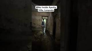 Ayesha Villa Lonavala lonavala ayeshavilla hauntedvilla hauntedcar hauntedayeshavilla haunted [upl. by Bromleigh]