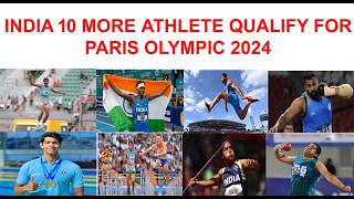 10 more Indian athlete qualify for Paris Olympic 2024  Neeraj Chopra in Paris Olympic parisolympic [upl. by Uokes]