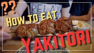 How to eat Yakitori  Oniwasoto at Shirogane Tokyo [upl. by Adallard]