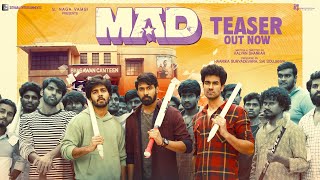 MAD  Official Teaser  Kalyan Shankar  S Naga Vamsi  Bheems Ceciroleo [upl. by Eremehc]