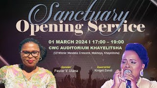 CWC  Sanctuary Opening Service 2024 LIVE  Pastor V Ulana [upl. by Asta]