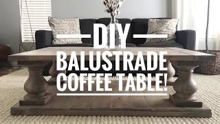 DIY Balustrade Coffee Table [upl. by Gluck]