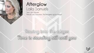 Laila Samuels  Afterglow [upl. by Alrad]