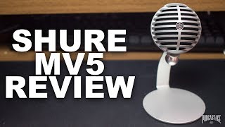 Shure MV5 Condenser Mic Review  Test [upl. by Cirdec758]