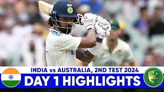 India vs Australia 2nd Test Day 1 Highlights 2024  India Innings Highlights Today 773 [upl. by Pfaff]