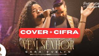 Sara Evelyn  Vem Senhor COVERCIFRAS [upl. by Stalk]