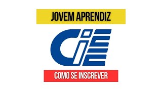 Jovem Aprendiz CIEE  Vagas Inscrições Benefícios [upl. by Theobald]