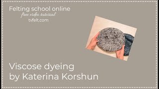 Viscose dyeing by Katerina Korshun [upl. by Crystal]