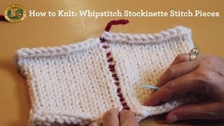 How to Knit Whipstitch Stockinette Stitch Pieces [upl. by Lavotsirc]