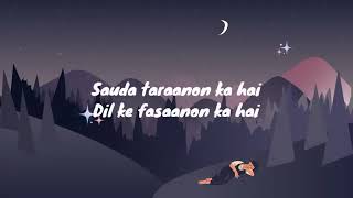 SAUDEBAAZI Lyrics Song [upl. by Tillfourd852]