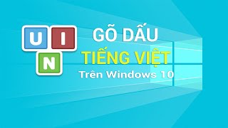 Hướng dẫn cài đặt Unikey và gõ tiếng Việt trên Windows 10 [upl. by Reseta]