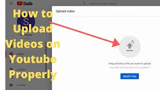 How To Properly Upload Videos To YouTube From PC or Laptop [upl. by Ahcsat]