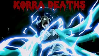 Most Brutal Korra Deaths [upl. by Sirroned650]