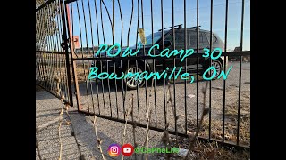 Hike WWII POW Camp 30 Bowmanville Ontario [upl. by Thill]