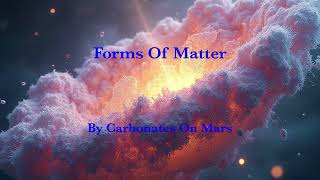 Forms Of Matter by Carbonates On Mars [upl. by Sillyrama]