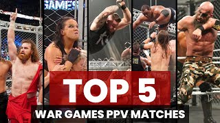 Top 10 WAR GAMES PPV Matches of Modern Era [upl. by Desdamona309]