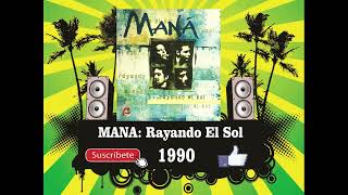 Mana  Rayando el Sol Radio Version [upl. by Egamlat]