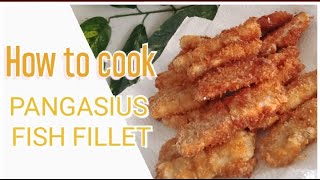 How to cook PANGASIUS fish fillet [upl. by Apple]