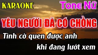 Yêu Người Đã Có Chồng Karaoke Tone Nữ  Bm  Karaoke Dễ Hát  Beat Mới [upl. by Shaff942]