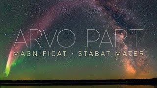 Arvo Pärt Magnificat Stabat Mater [upl. by Ahsenit410]