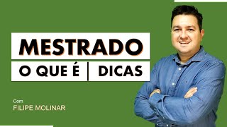 MESTRADO │ O que é como funciona e dicas [upl. by Nylrehs]