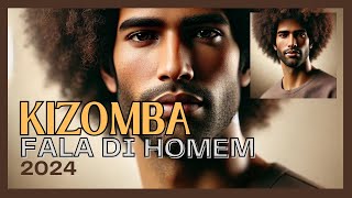 KIZOMBA 2024 KIZOMBA FALA DI HOMEM 2024 official music video [upl. by Phebe957]