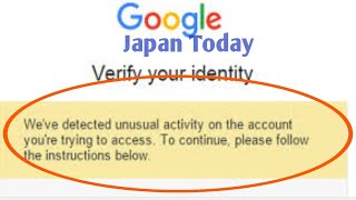 Google Account Fix Verify your identity Were detected unusual activity on the account youre trying [upl. by Carolynn]